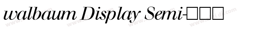 walbaum Display Semi字体转换